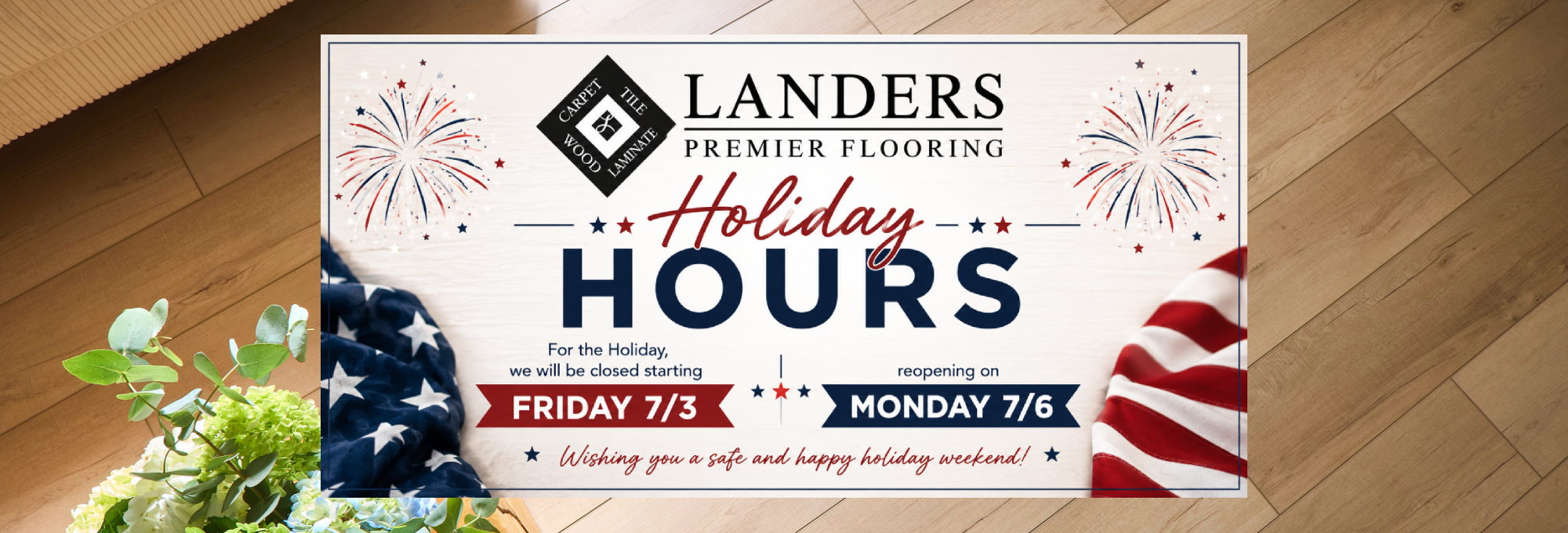 4th of July 2026 Hours - Home Page Slide-2000x680